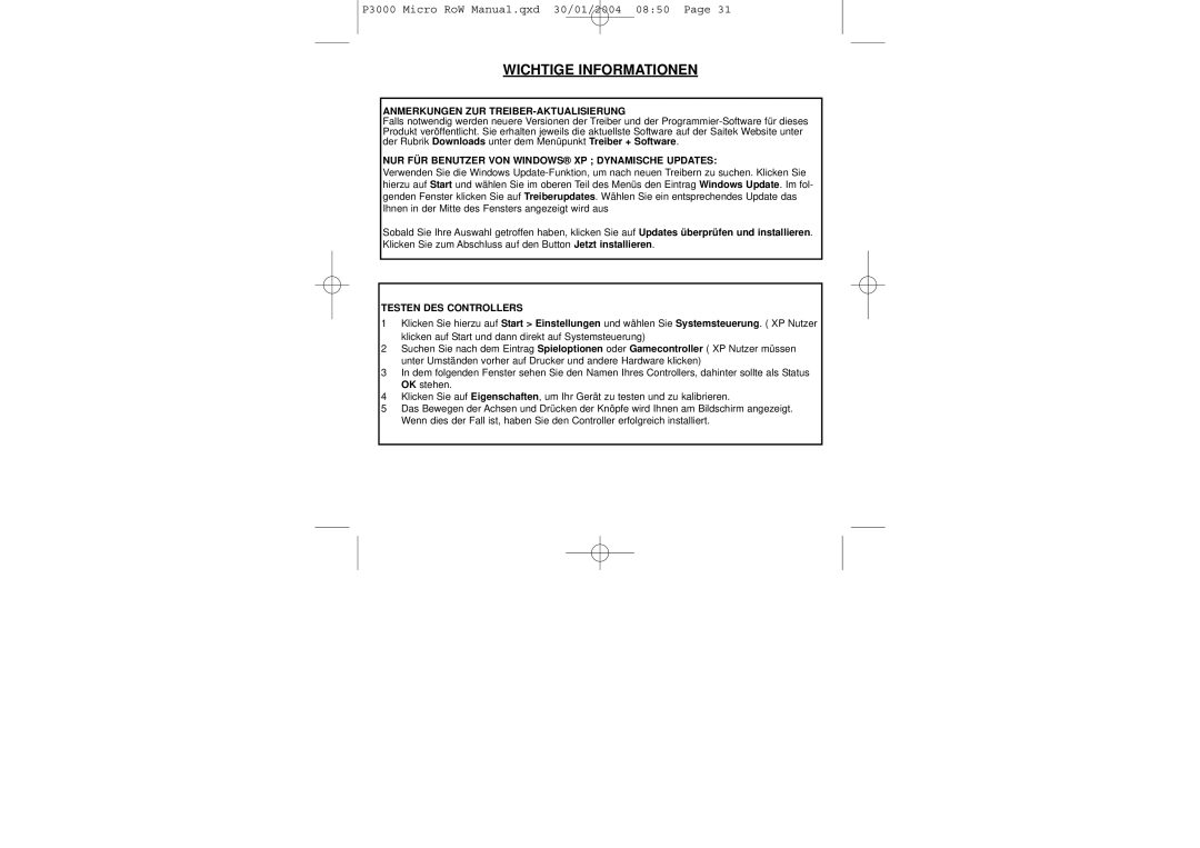 Saitek P3000 user manual Anmerkungen ZUR TREIBER-AKTUALISIERUNG, NUR FÜR Benutzer VON Windows XP Dynamische Updates 