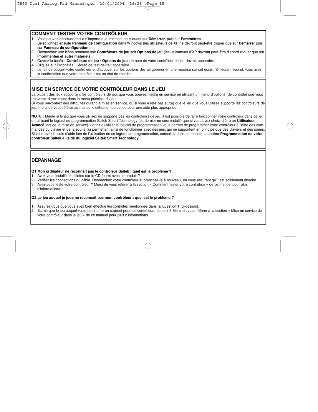 Saitek P880 user manual Comment Tester Votre Contrôleur, Mise EN Service DE Votre Contrôleur Dans LE JEU, Dépannage 