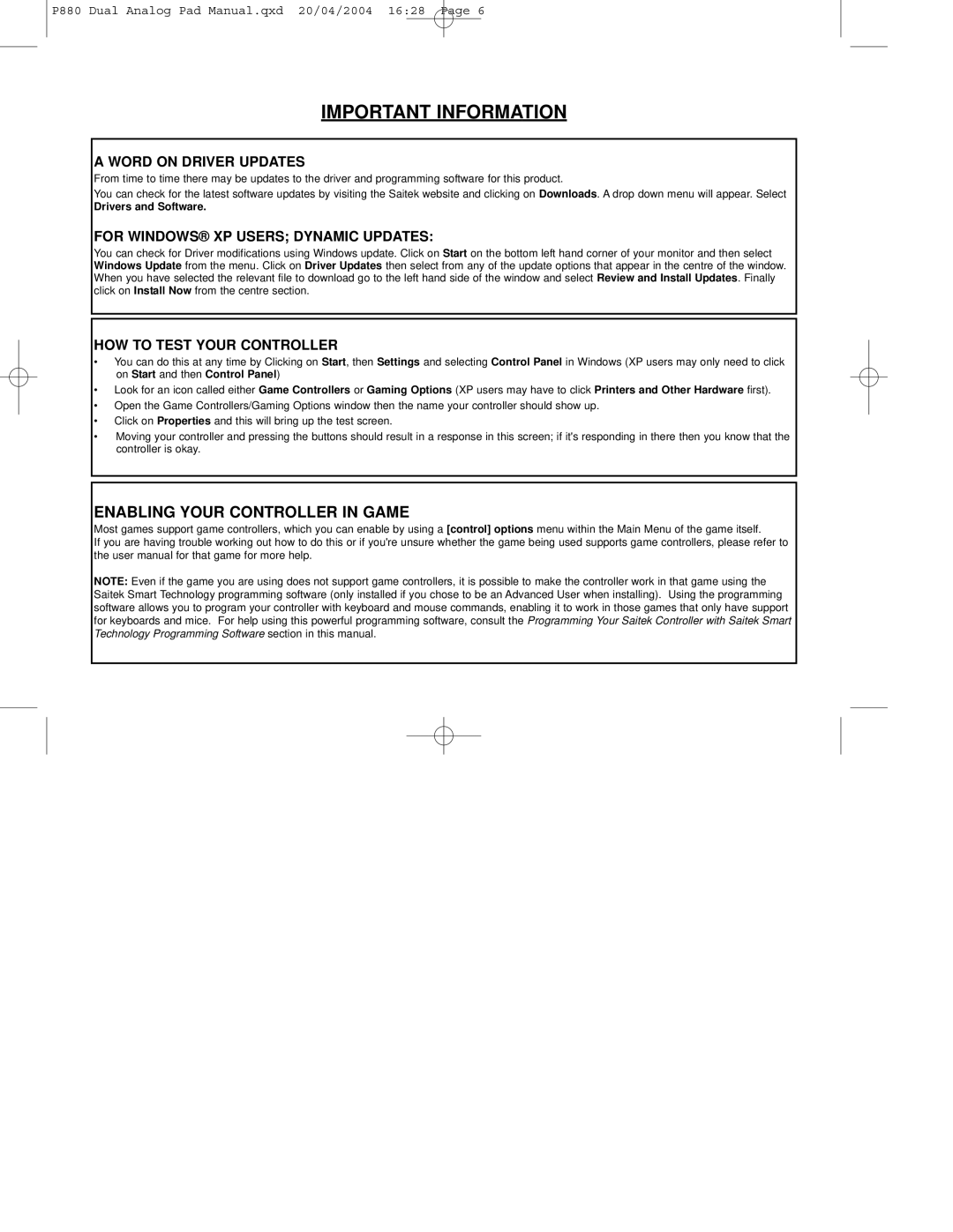 Saitek P880 Important Information, Enabling Your Controller in Game, Word on Driver Updates, HOW to Test Your Controller 