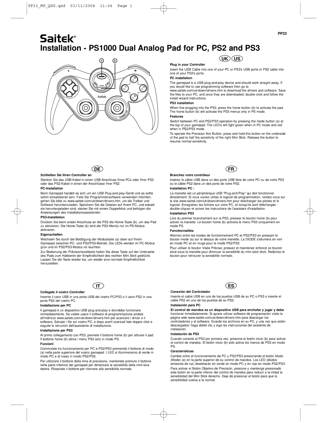 Saitek PS1000 manual Plug in your Controller, PC installation, PS3 installation, Features, Eigenschaften, Fonctionnalités 