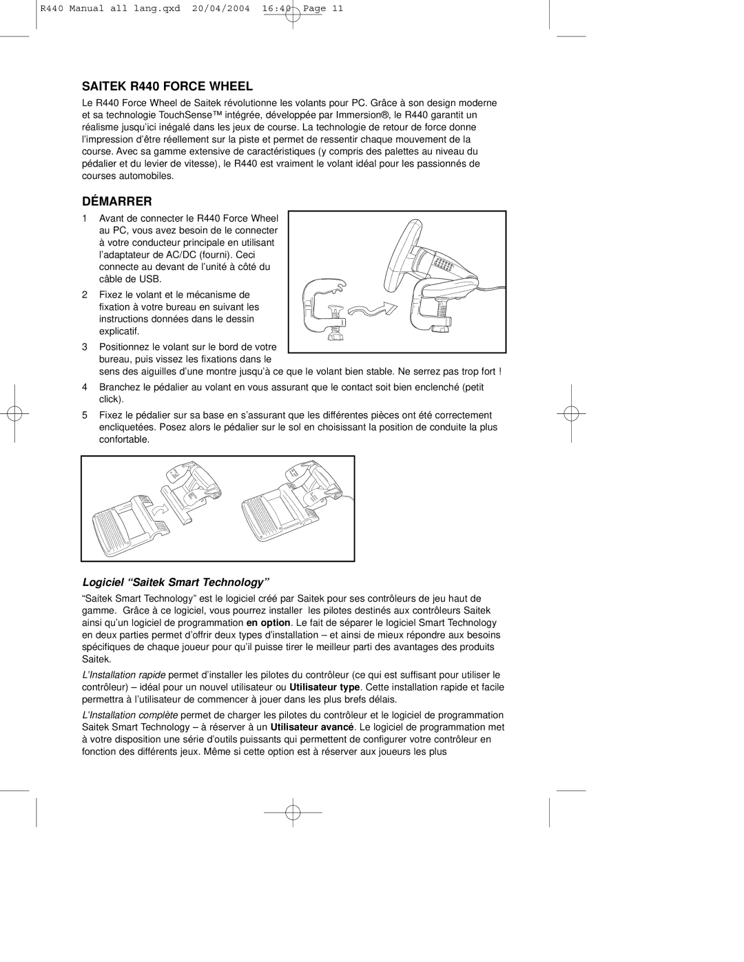 Saitek R440 user manual Démarrer, Logiciel Saitek Smart Technology 