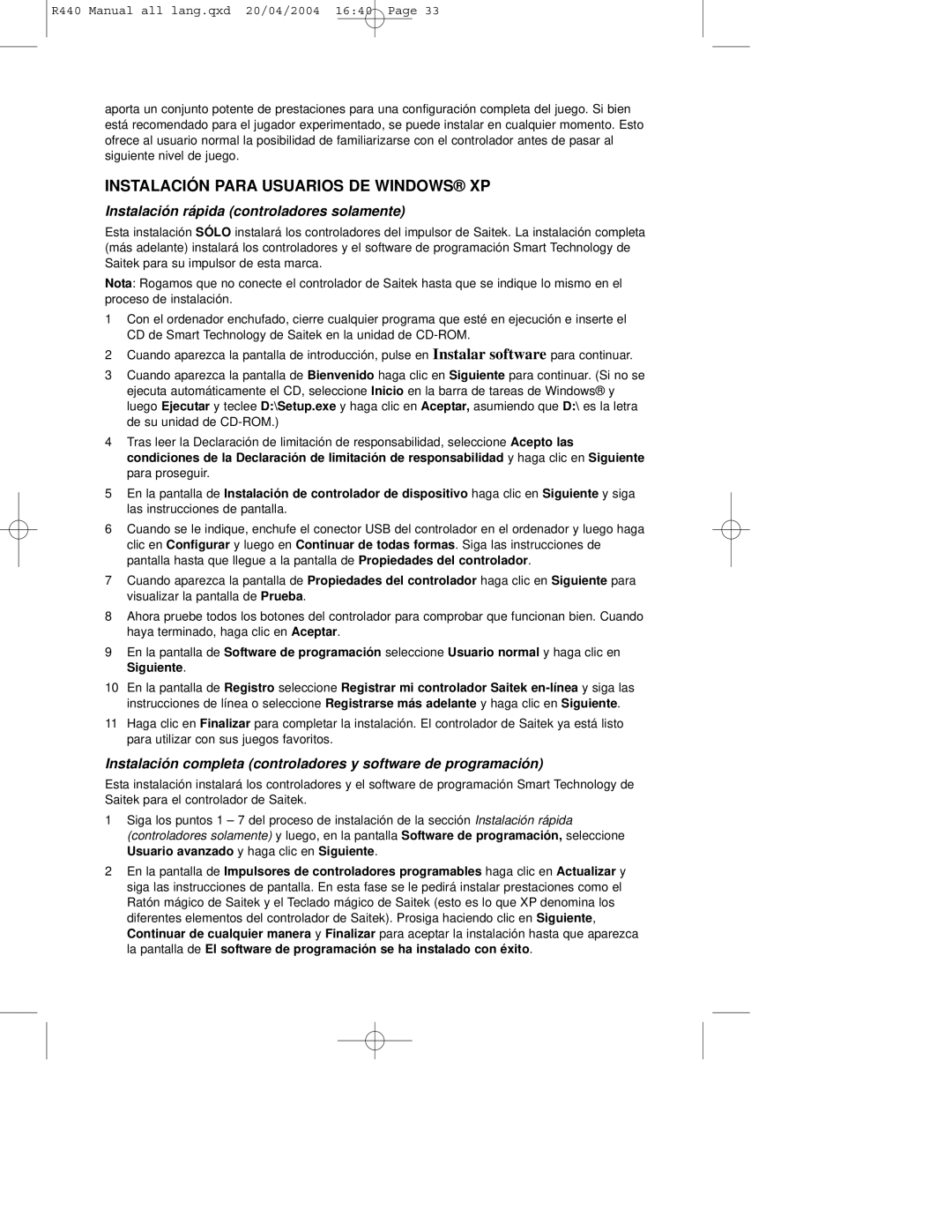 Saitek R440 user manual Instalación Para Usuarios DE Windows XP, Instalación rápida controladores solamente 