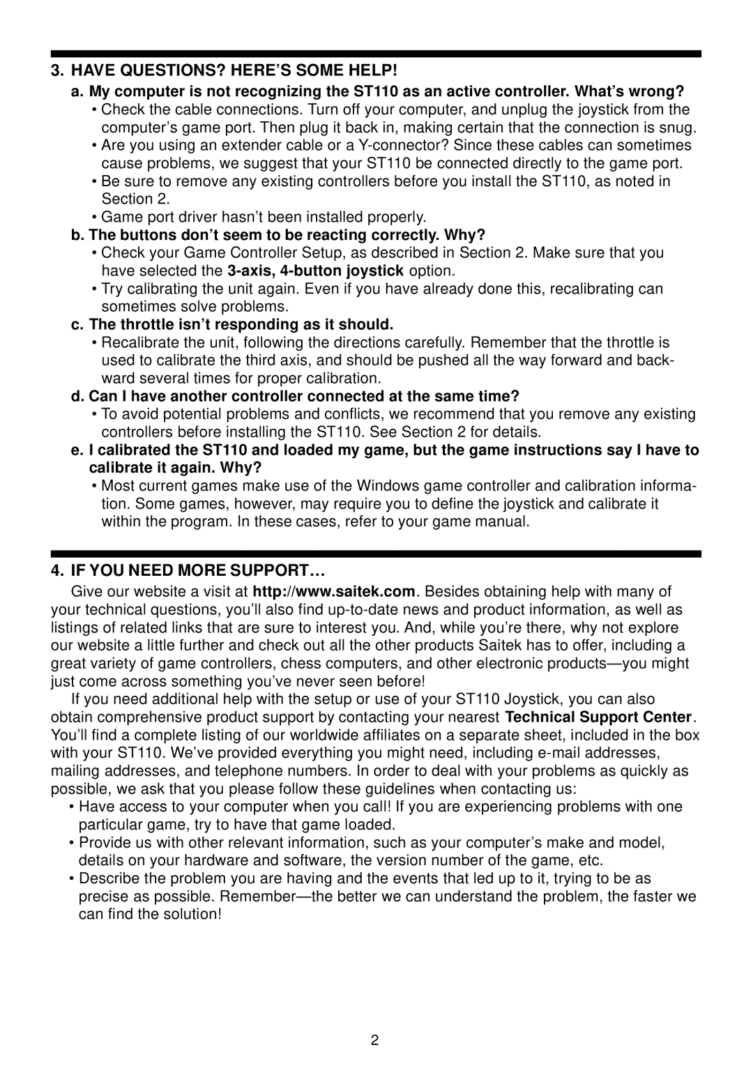 Saitek ST110 manual Have QUESTIONS? HERE’S Some Help, If YOU Need More SUPPORT…, Throttle isn’t responding as it should 