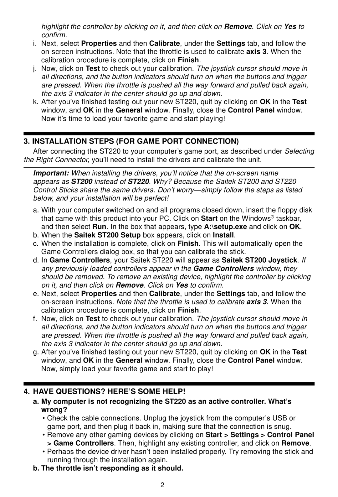 Saitek ST220 manual Installation Steps for Game Port Connection, Have QUESTIONS? HERE’S Some Help 