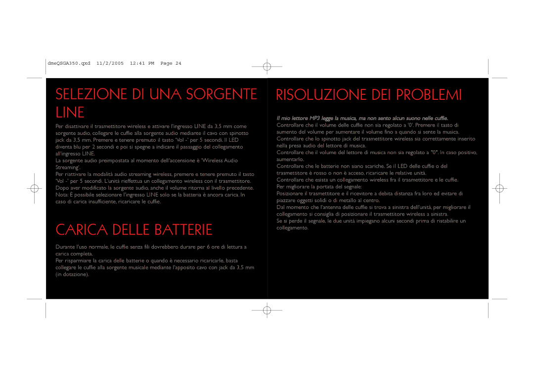 Saitek TM A-350 manual Selezione DI UNA Sorgente Line, Carica Delle Batterie, Risoluzione DEI Problemi 