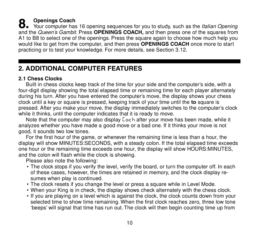 Saitek Travel Chess manual Additional Computer Features, Openings Coach, Chess Clocks 