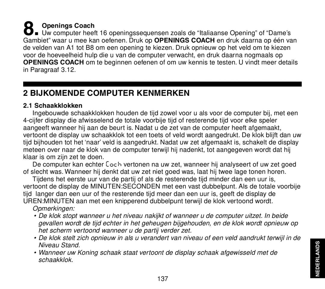 Saitek Travel Chess manual Bijkomende Computer Kenmerken, Schaakklokken 