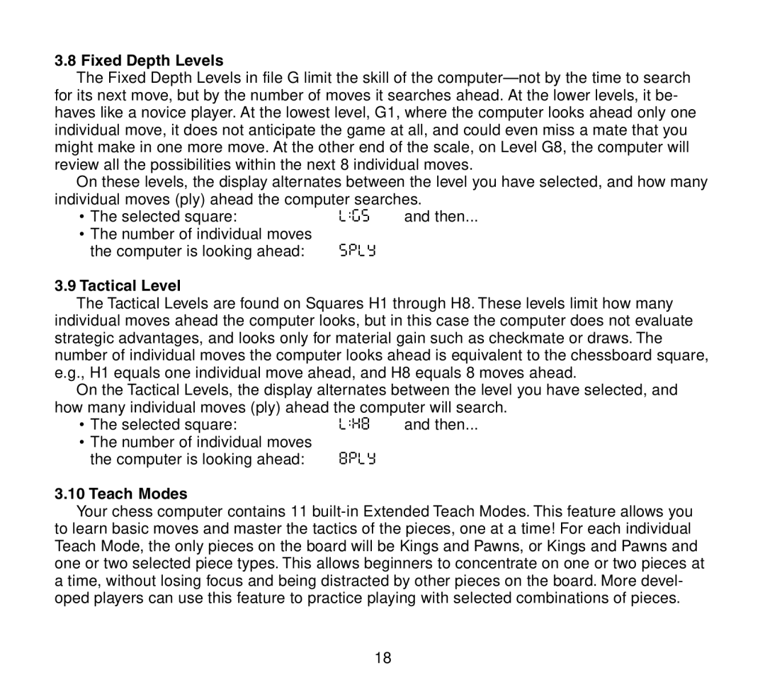 Saitek Travel Chess manual Fixed Depth Levels, Tactical Level, Teach Modes 