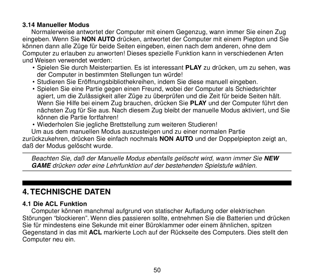 Saitek Travel Chess manual Technische Daten, Manueller Modus, Die ACL Funktion 