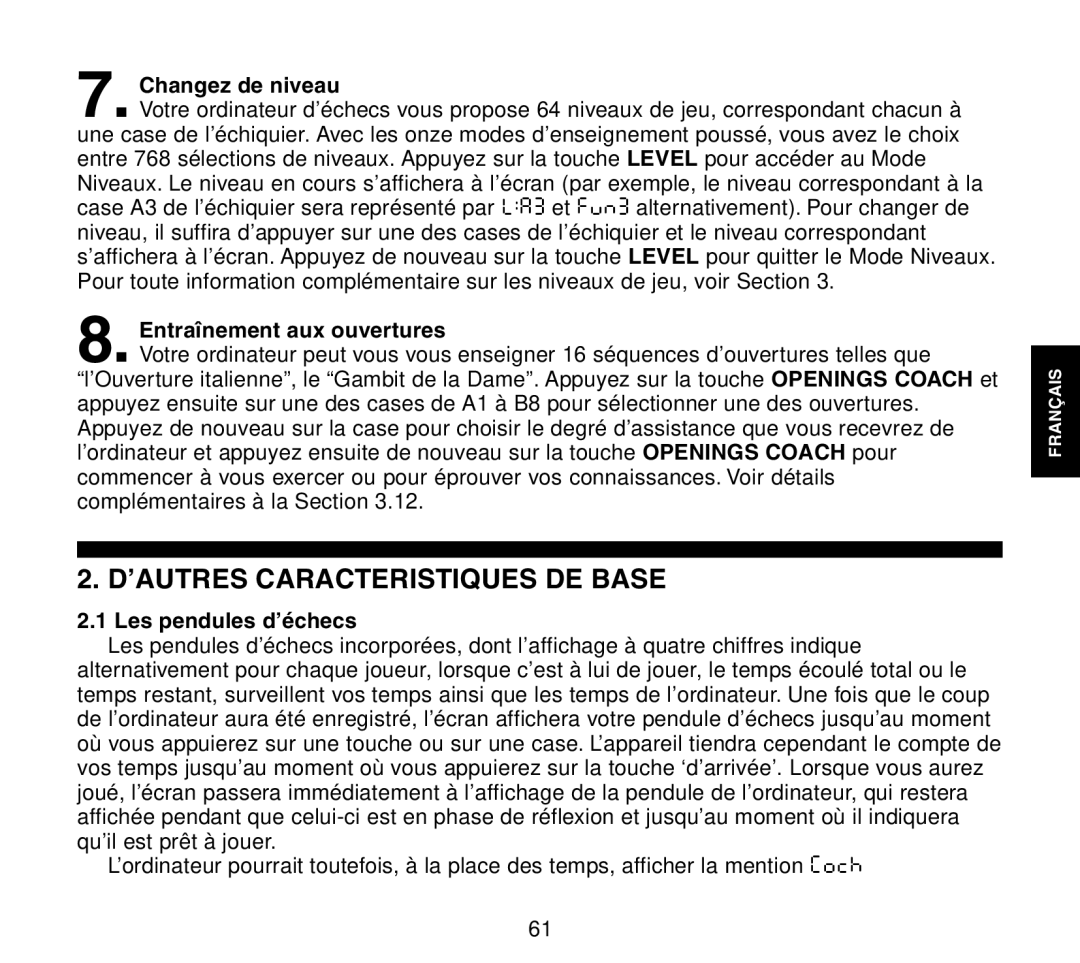 Saitek Travel Chess manual ’AUTRES Caracteristiques DE Base, Changez de niveau, Entraînement aux ouvertures 