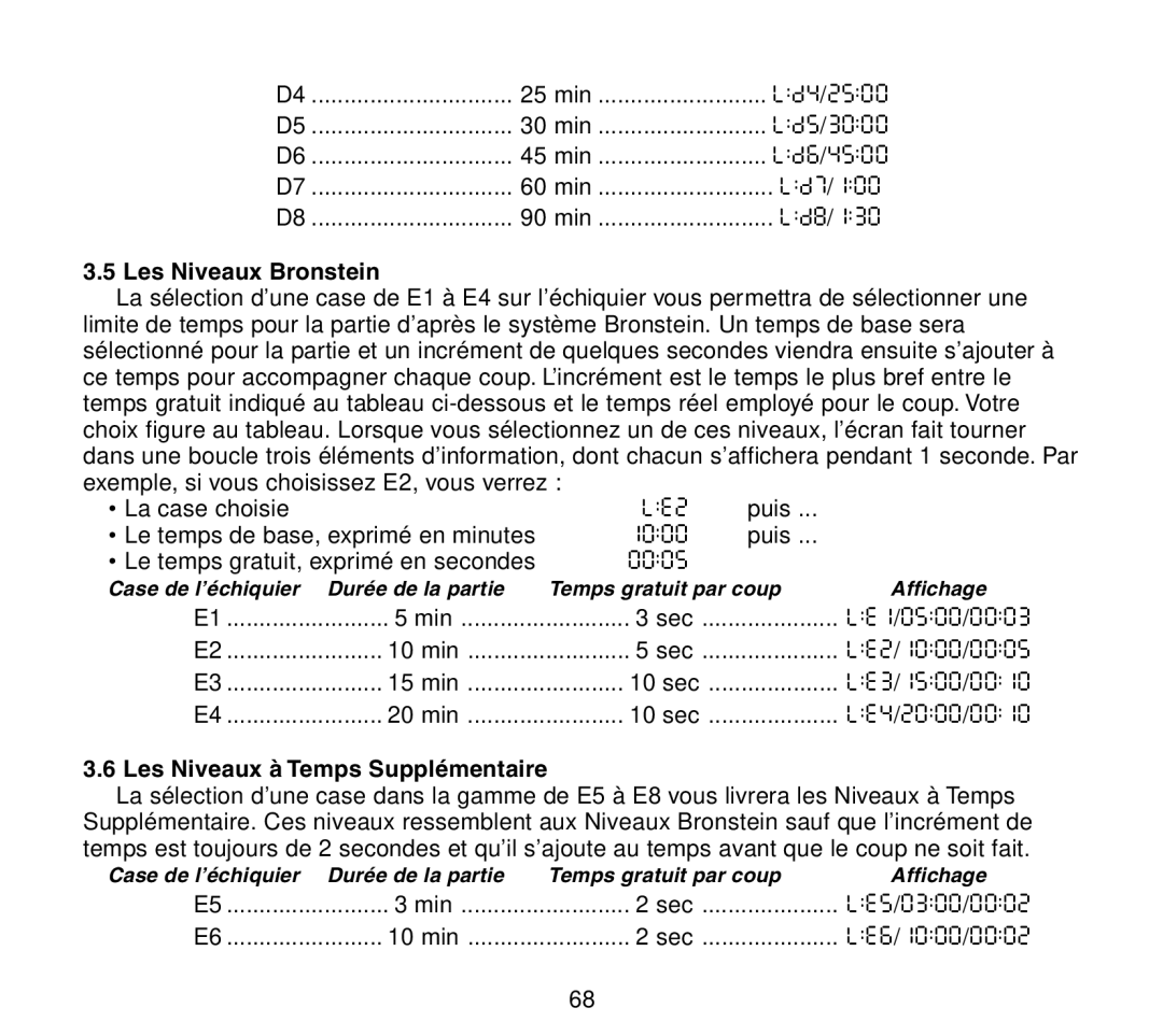 Saitek Travel Chess manual Les Niveaux Bronstein, Les Niveaux à Temps Supplémentaire 