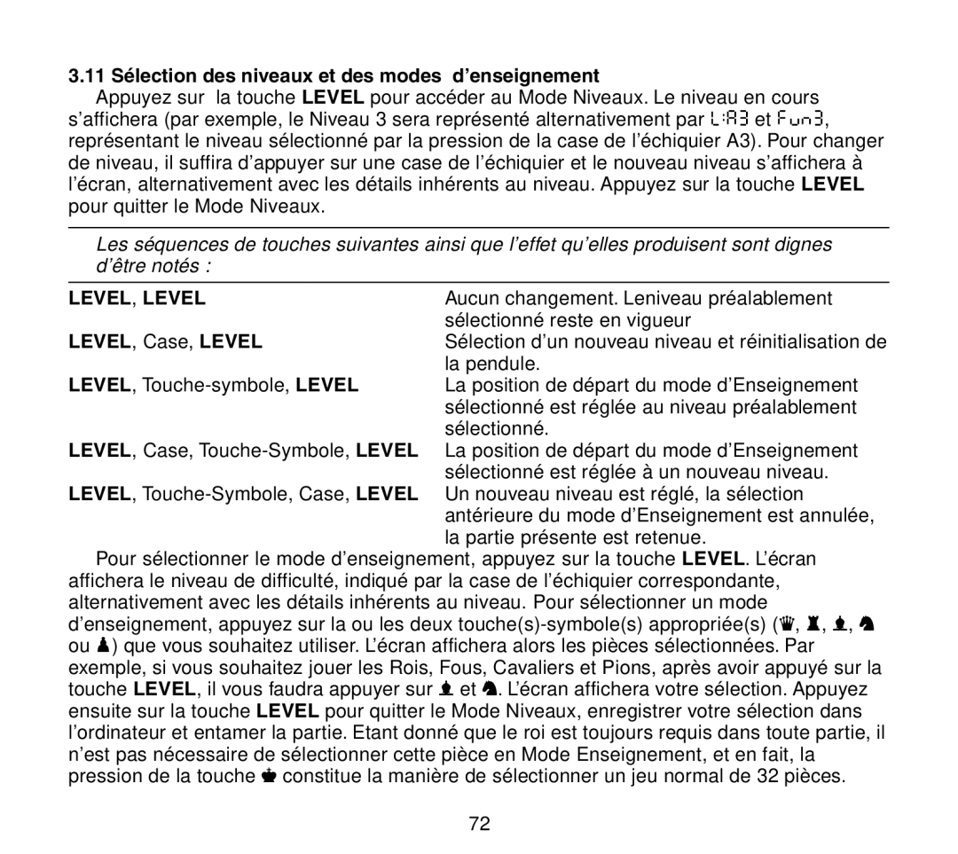 Saitek Travel Chess manual 11 Sélection des niveaux et des modes d’enseignement, LEVEL, Case, Level 