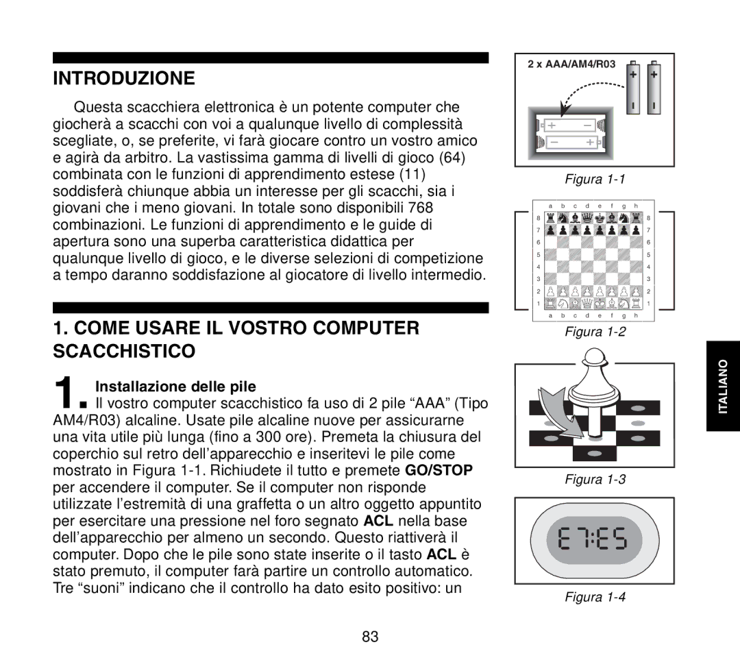 Saitek Travel Chess manual Introduzione, Come Usare IL Vostro Computer Scacchistico, Installazione delle pile 