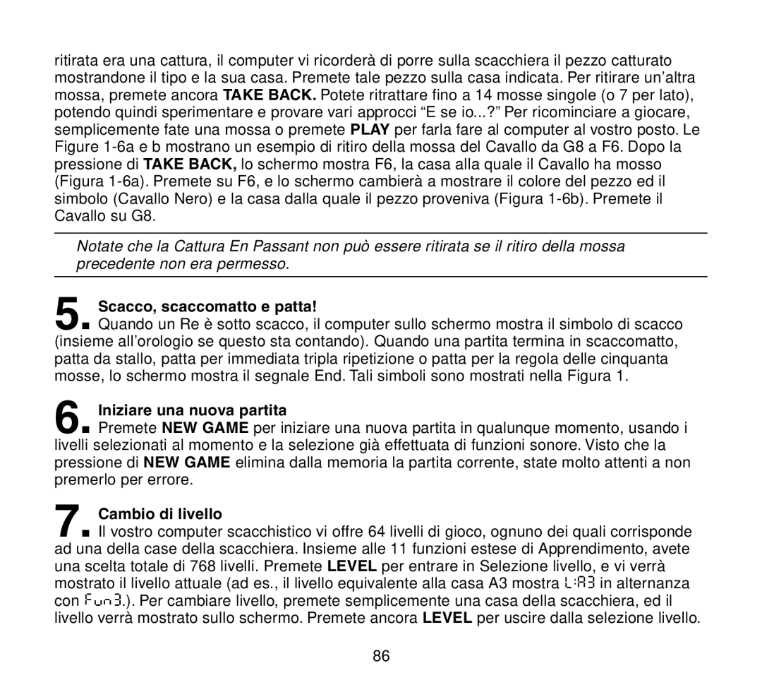 Saitek Travel Chess manual Scacco, scaccomatto e patta, Iniziare una nuova partita, Cambio di livello 