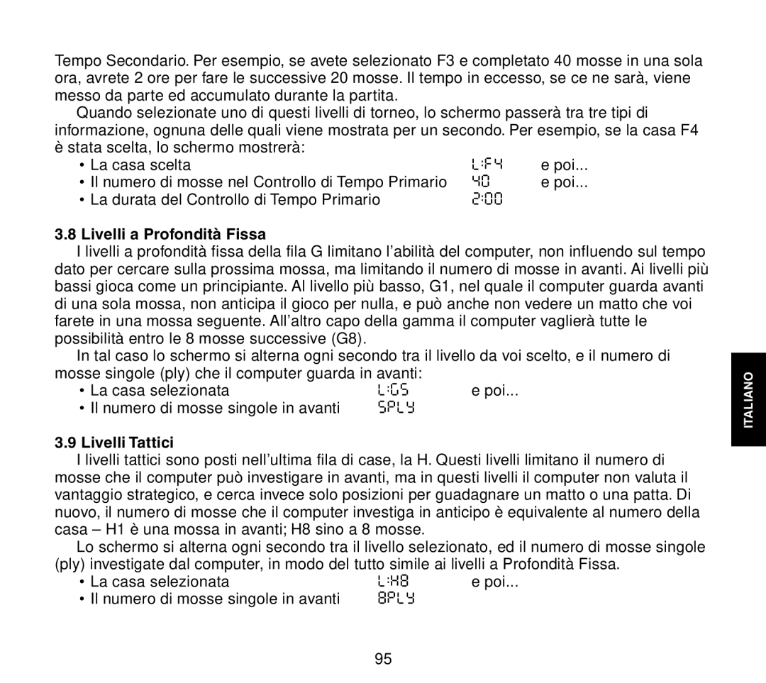 Saitek Travel Chess manual Livelli a Profondità Fissa, Livelli Tattici 