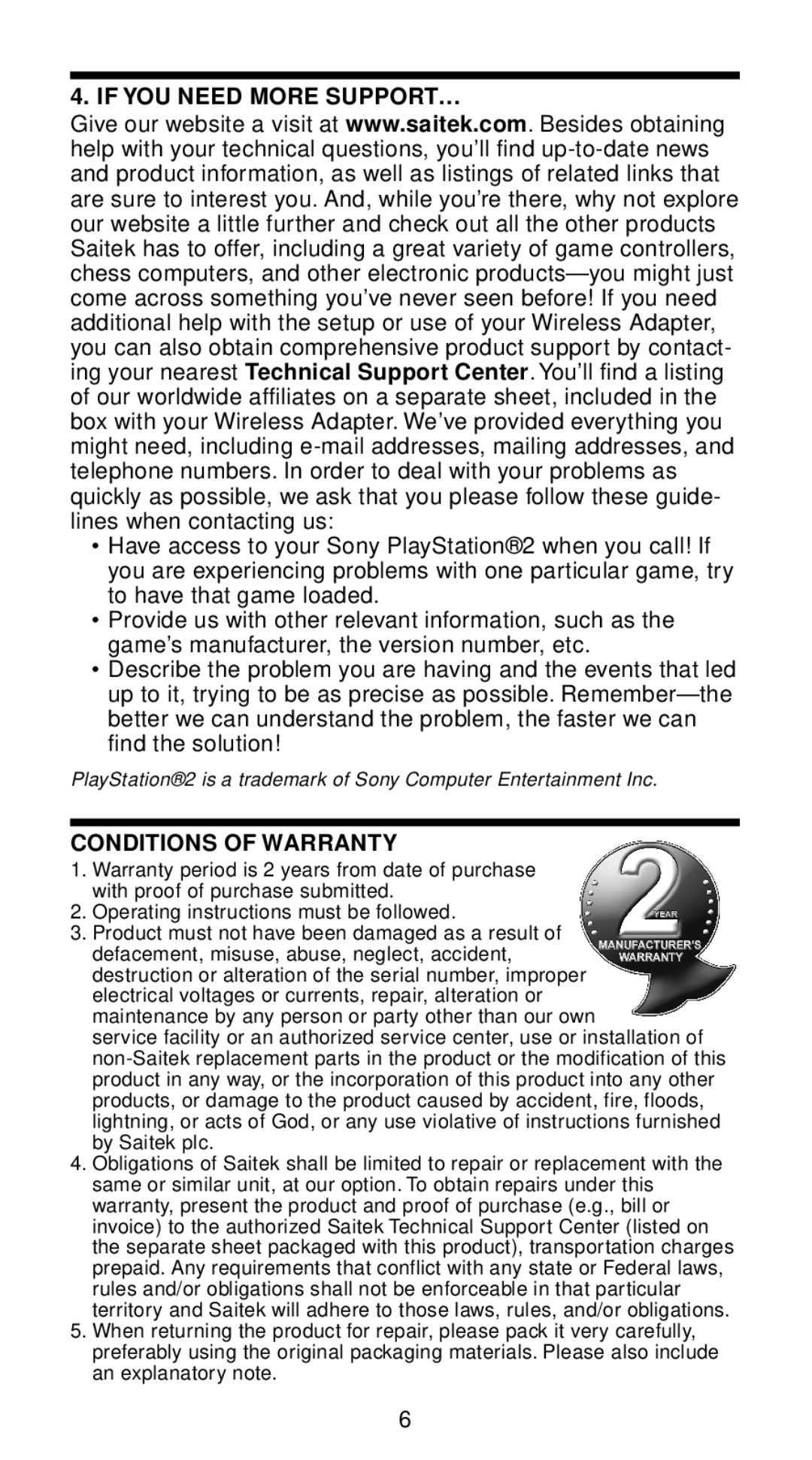 Saitek Wireless Adapter user manual If YOU Need More SUPPORT…, Conditions of Warranty 