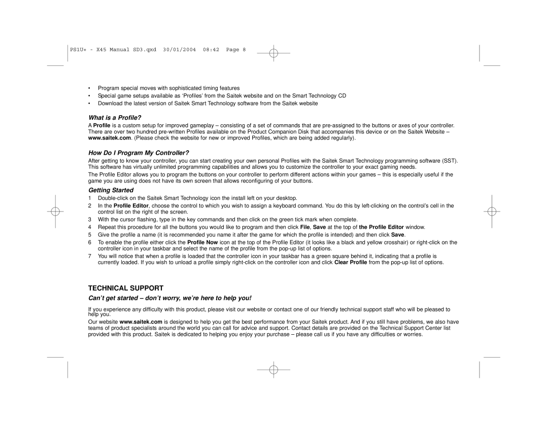 Saitek X45 user manual Technical Support, What is a Profile? How Do I Program My Controller?, Getting Started 