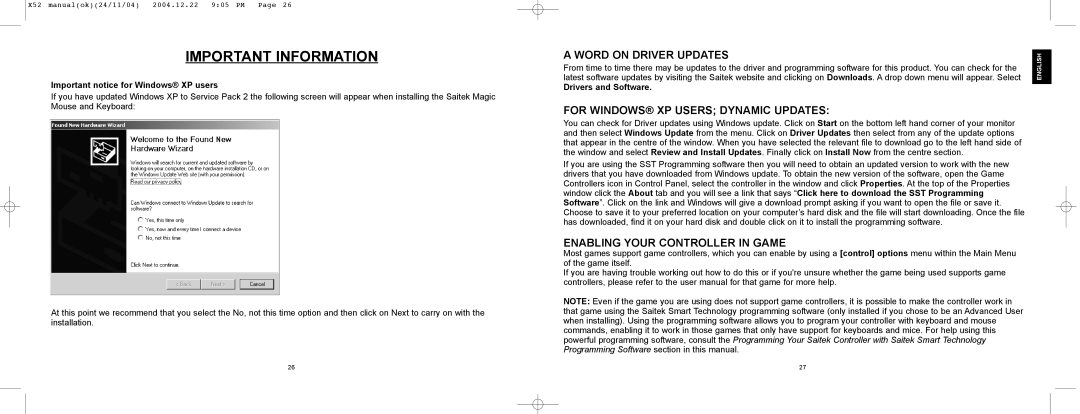 Saitek X52 manual Word on Driver Updates, For WINDOWS¨ XP Users Dynamic Updates, Enabling Your Controller in Game 