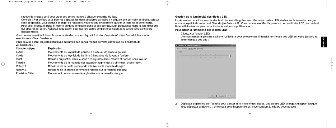 Saitek X52 CaractŽristique Explication, Gestion de la luminositŽ des diodes LED, Pour gŽrer la luminositŽ des diodes LED 