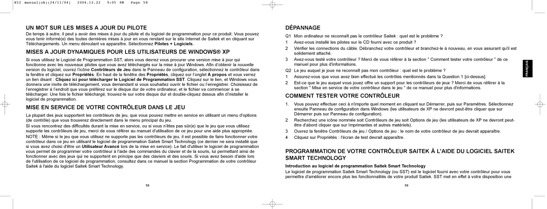 Saitek X52 manual UN MOT SUR LES Mises a Jour DU Pilote, Mises a Jour Dynamiques Pour LES Utilisateurs DE WINDOWS¨ XP 