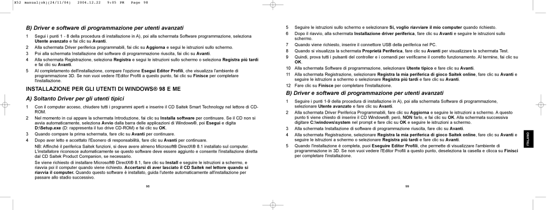 Saitek X52 manual Installazione PER GLI Utenti DI WINDOWS¨ 98 E ME 