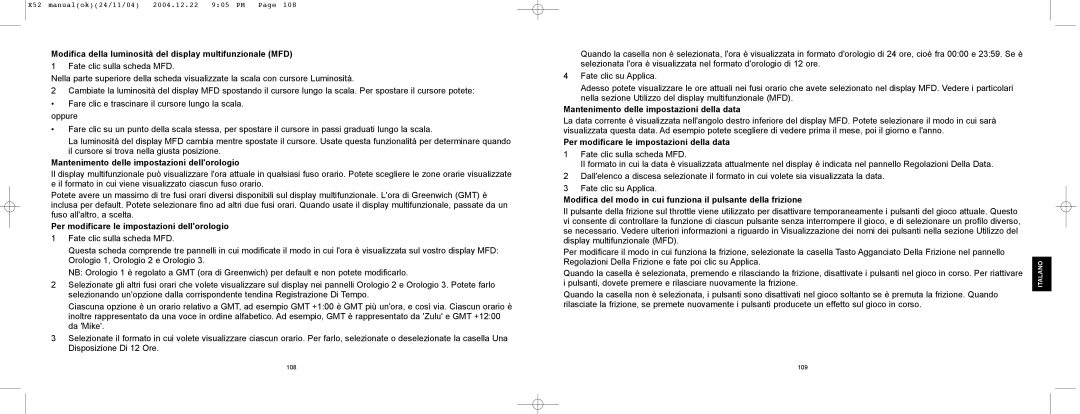 Saitek X52 manual Modifica della luminositˆ del display multifunzionale MFD, Mantenimento delle impostazioni dellorologio 