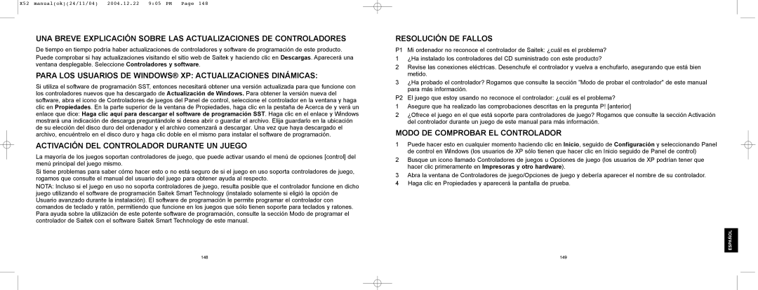 Saitek X52 manual Para LOS Usuarios DE WINDOWS¨ XP Actualizaciones DINçMICAS, Modo DE Comprobar EL Controlador 