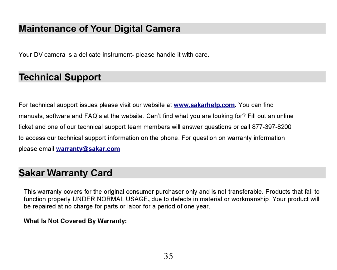 Sakar 32492 Maintenance of Your Digital Camera, Technical Support, Sakar Warranty Card, What Is Not Covered By Warranty 