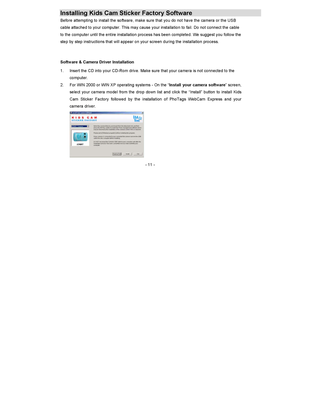 Sakar 59097 owner manual Installing Kids Cam Sticker Factory Software, Software & Camera Driver Installation 