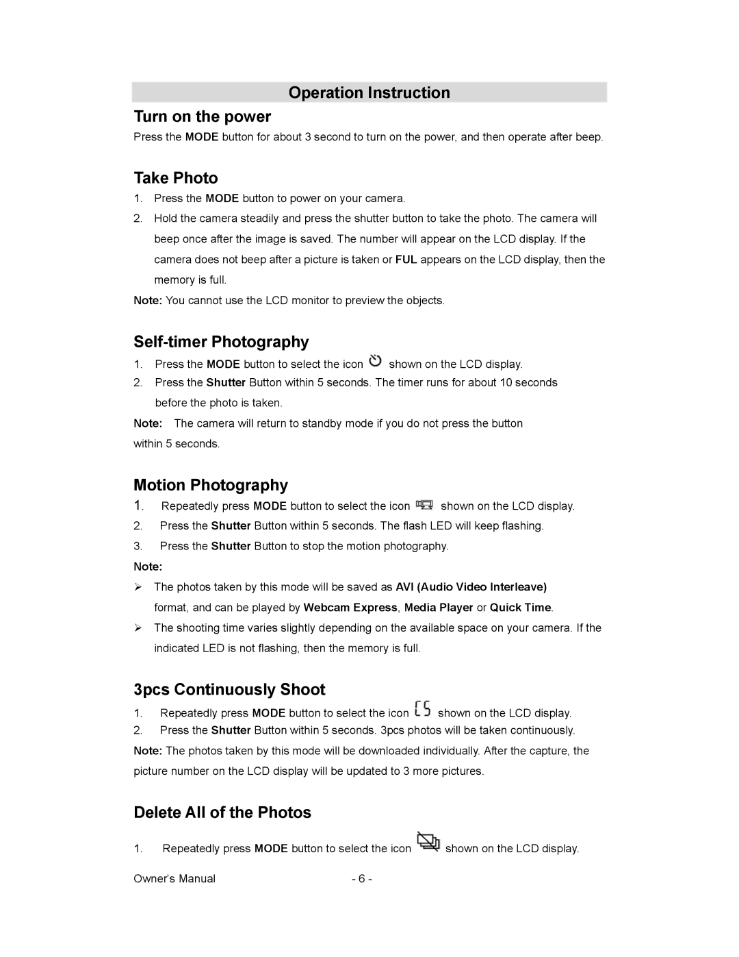 Sakar 81379 owner manual Operation Instruction Turn on the power, Take Photo, Self-timer Photography, Motion Photography 