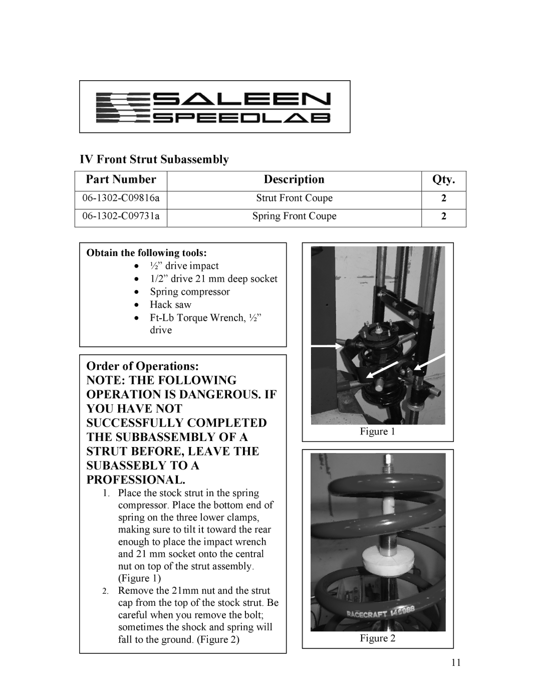 Saleen 10-8002-C11790A installation manual IV Front Strut Subassembly Part Number Description Qty 