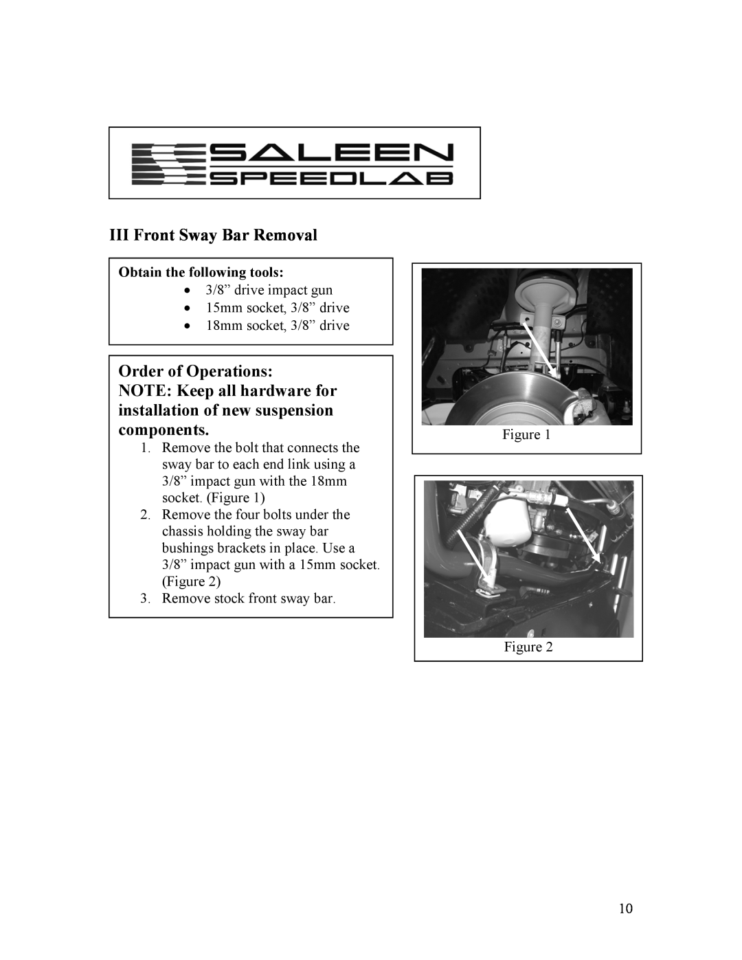 Saleen 10-8002-C11790A installation manual III Front Sway Bar Removal, Order of Operations, Obtain the following tools 