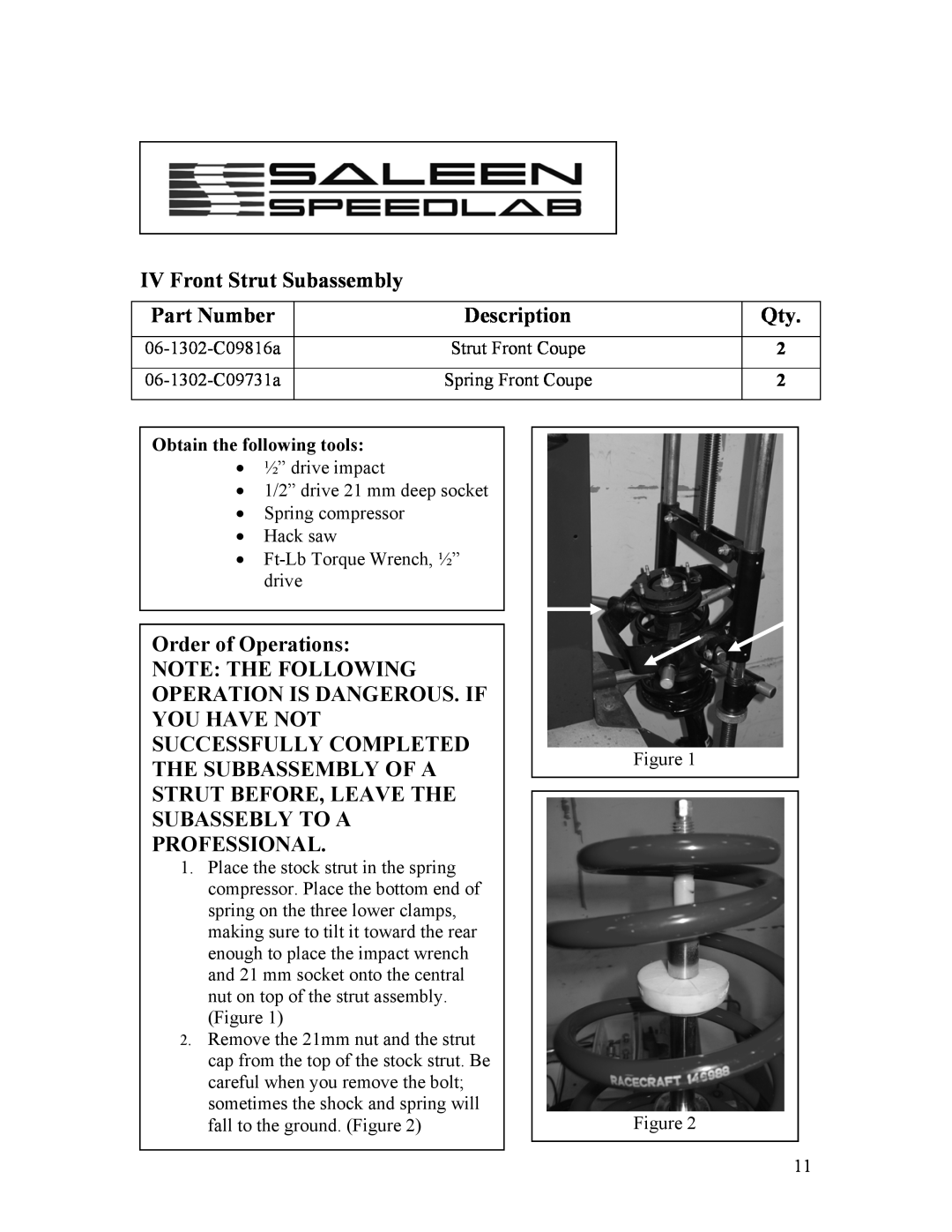 Saleen 10-8002-C11790A IV Front Strut Subassembly, Part Number, Description, Order of Operations, Strut Front Coupe 