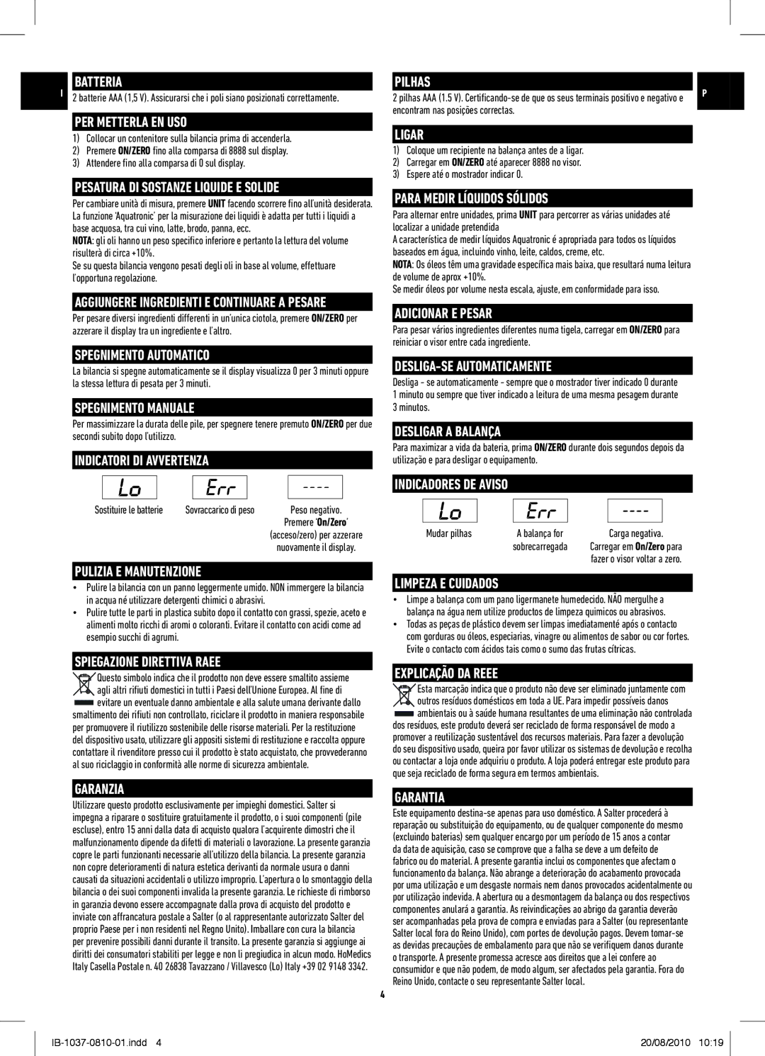 Salter Housewares 1037 PER Metterla EN USO, Pesatura DI Sostanze Liquide E Solide, Spegnimento Automatico, Garanzia, Ligar 