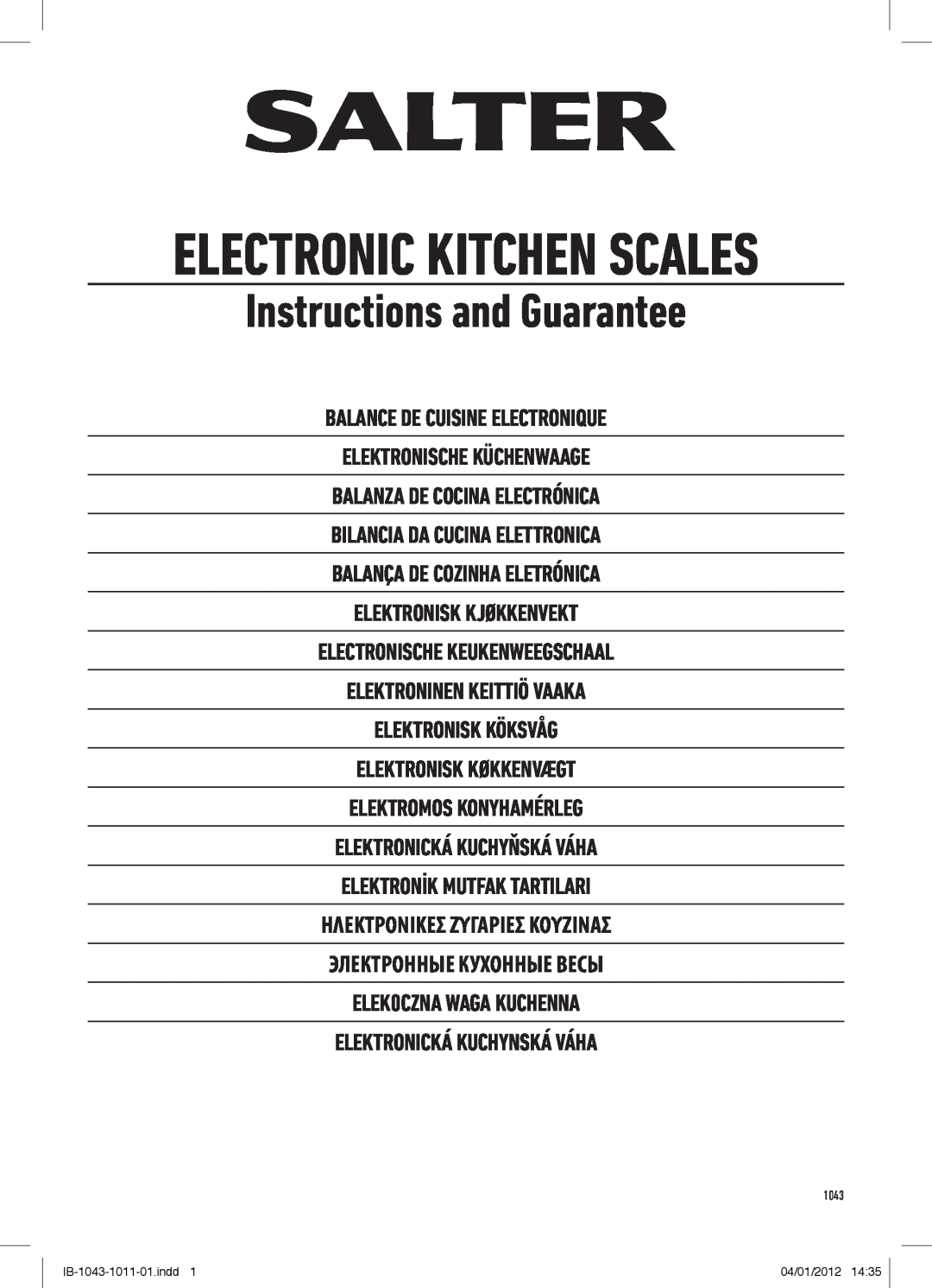 Salter Housewares 1043 manual ELECTRONIC KITCHEN SCALES Instructions and Guarantee 