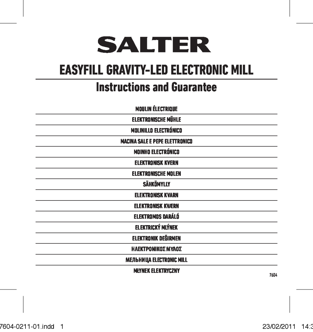 Salter Housewares 7604-0211-01 manual Easyfill Gravity-led Electronic Mill, Instructions and Guarantee 