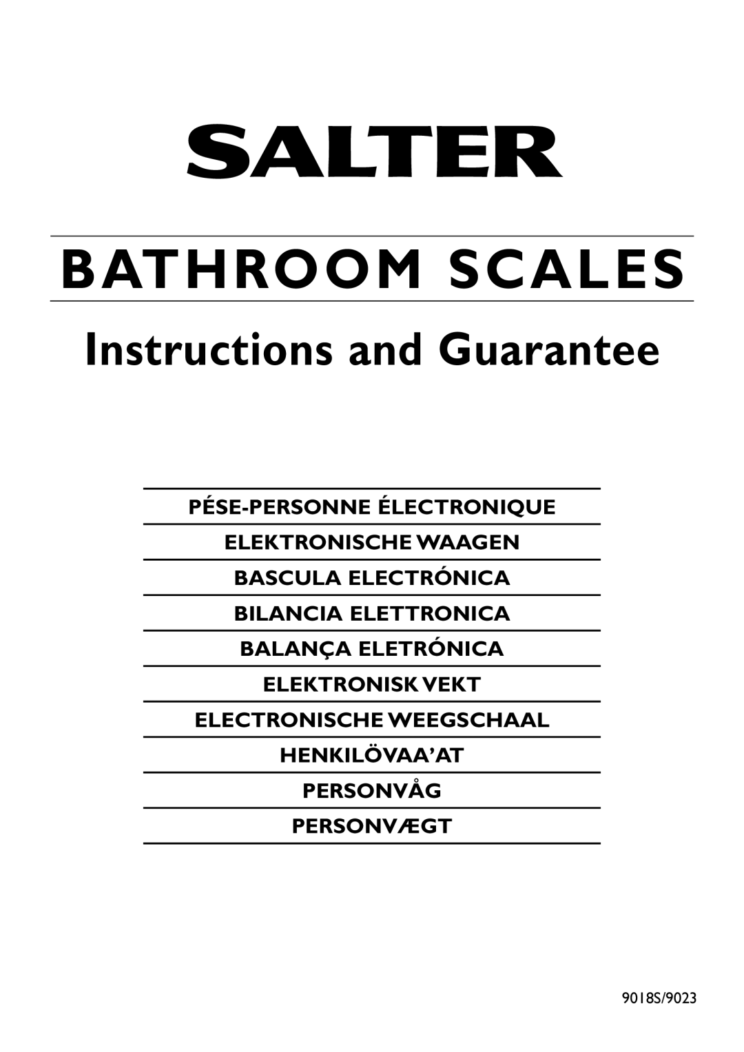 Salter Housewares 9018s manual Bathroom Scales, Instructions and Guarantee, 9018S/9023 
