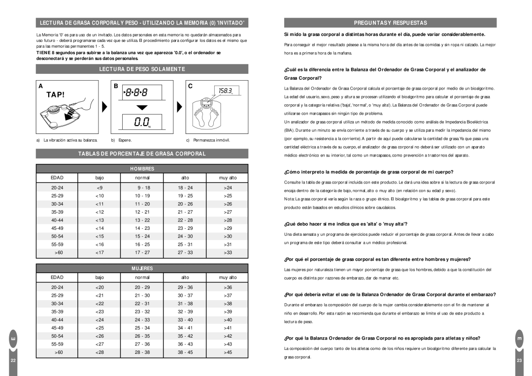 Salter Housewares Body Fat Computer instruction manual Lectura DE Peso Solamente Preguntas Y Respuestas, Hombres, Mujeres 