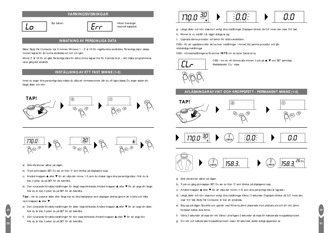 Salter Housewares Body Fat Computer instruction manual Inmatning AV Personliga Data, Inställning AV ETT Fast Minne 