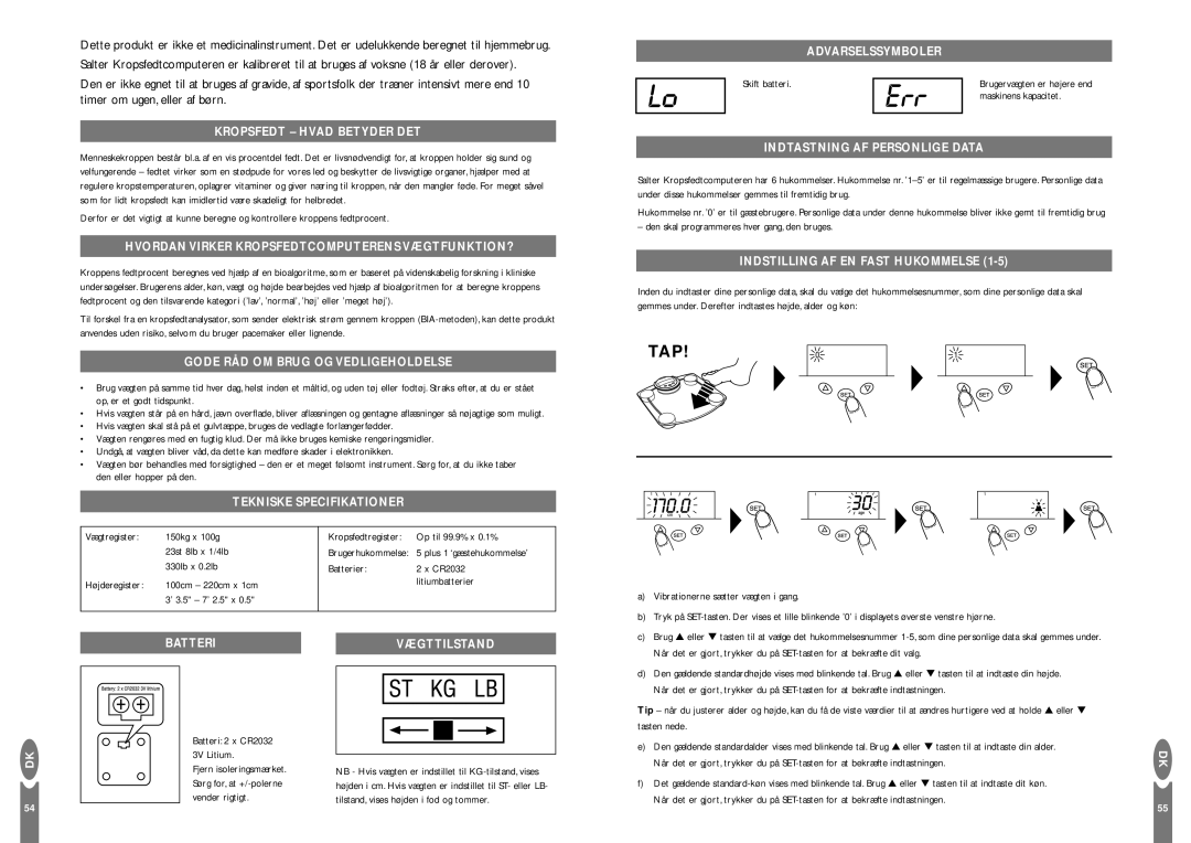 Salter Housewares Body Fat Computer Kropsfedt Hvad Betyder DET, Hvordan Virker Kropsfedtcomputerens VÆGTFUNKTION? 