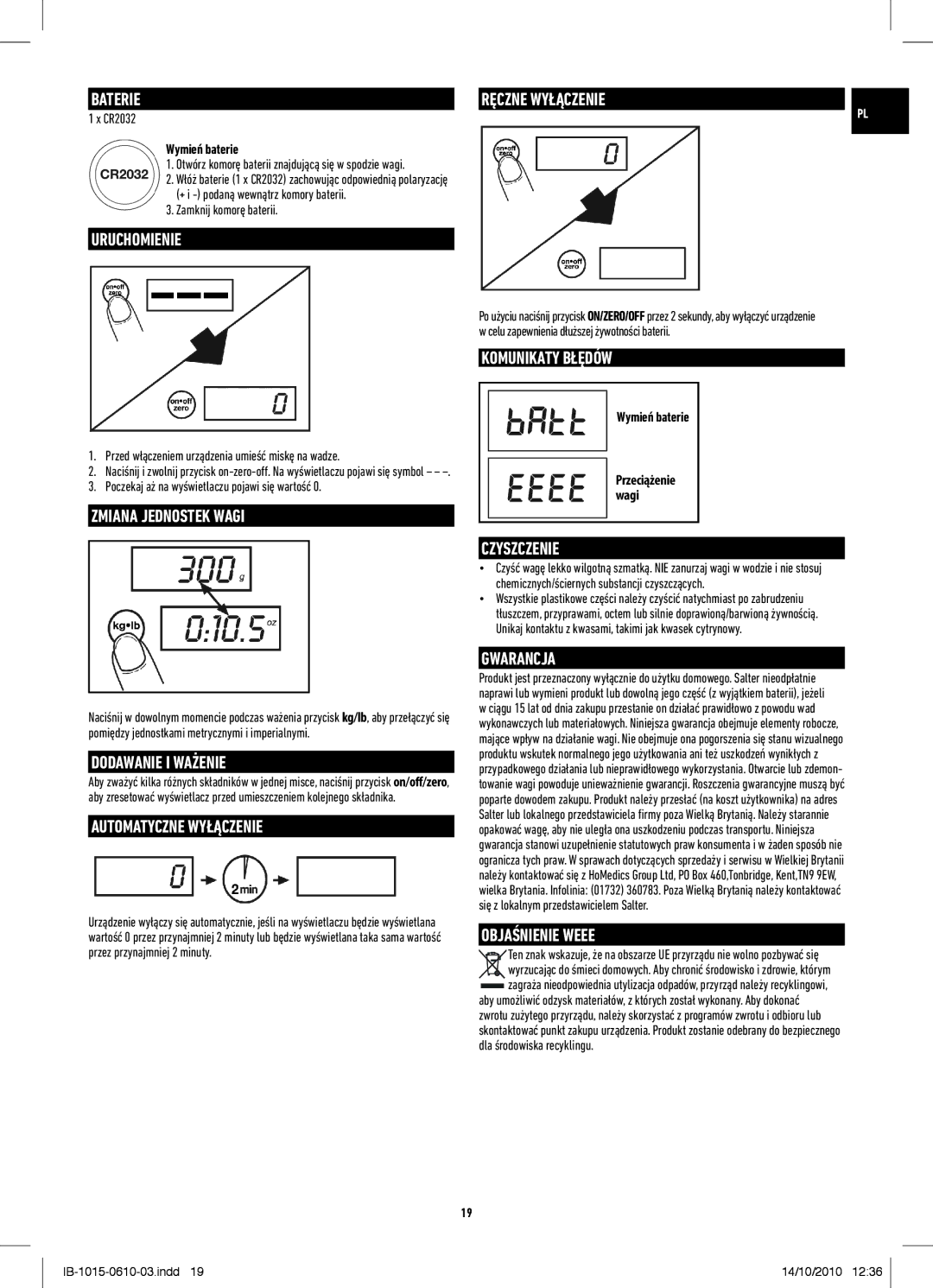 Salter Housewares IB-1015-0610-03 manual Uruchomienie, Zmiana Jednostek Wagi, Dodawanie I Ważenie, Automatyczne Wyłączenie 