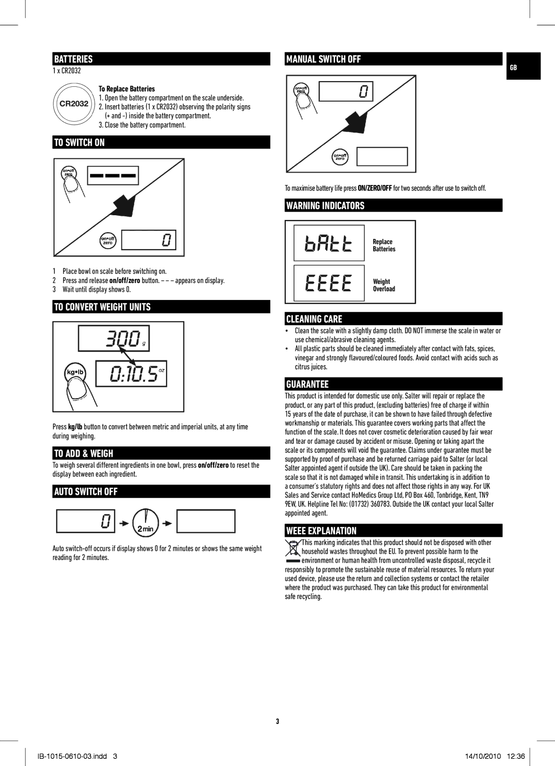 Salter Housewares IB-1015-0610-03 To Switch on, To Convert Weight Units, To ADD & Weigh, Auto Switch OFF, Cleaning Care 