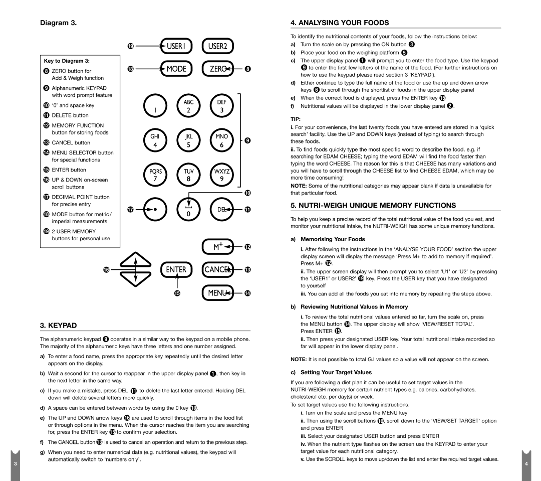 Salter Housewares instruction manual Analysing Your Foods, NUTRI-WEIGH Unique Memory Functions, Keypad 