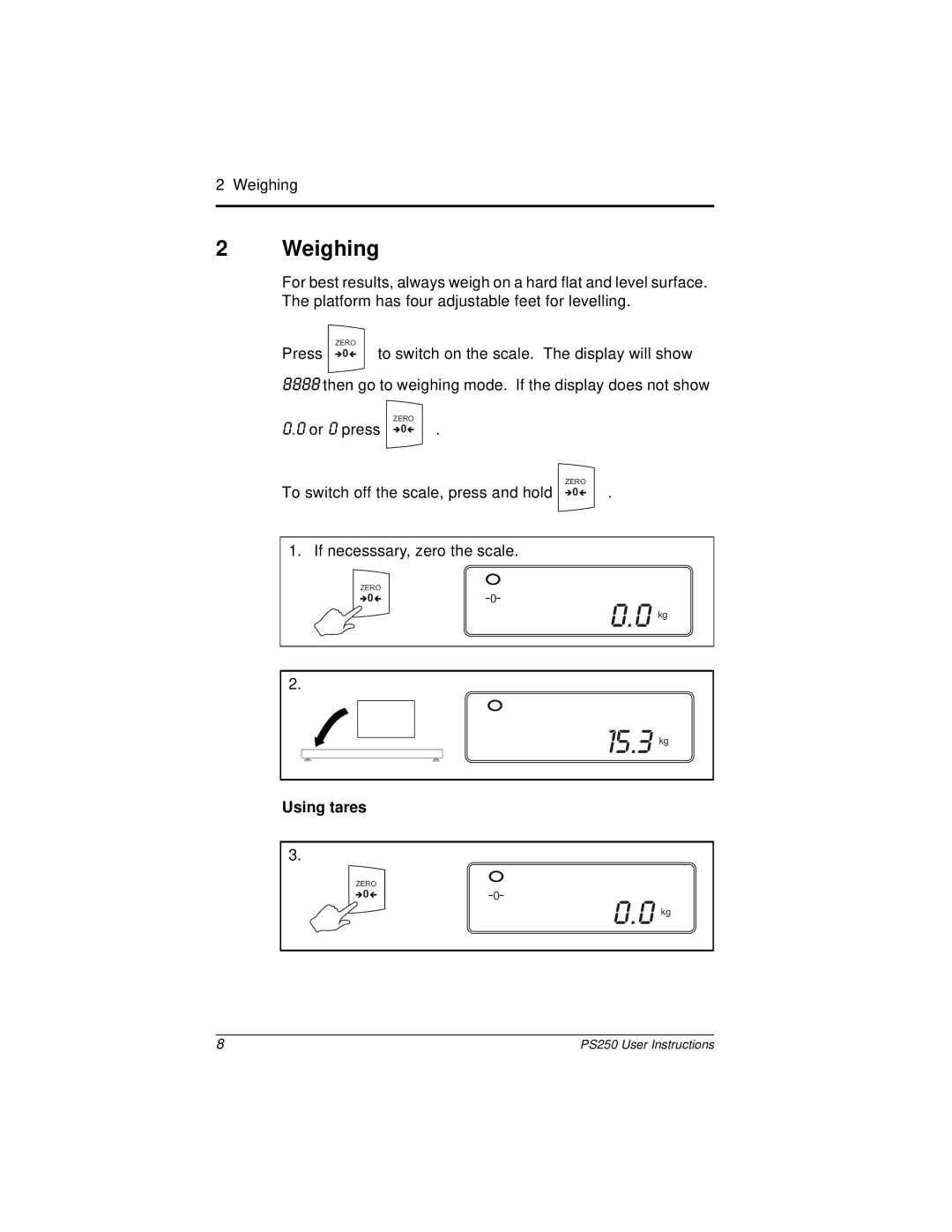 Salter Housewares PS250 manual Weighing, Using tares 