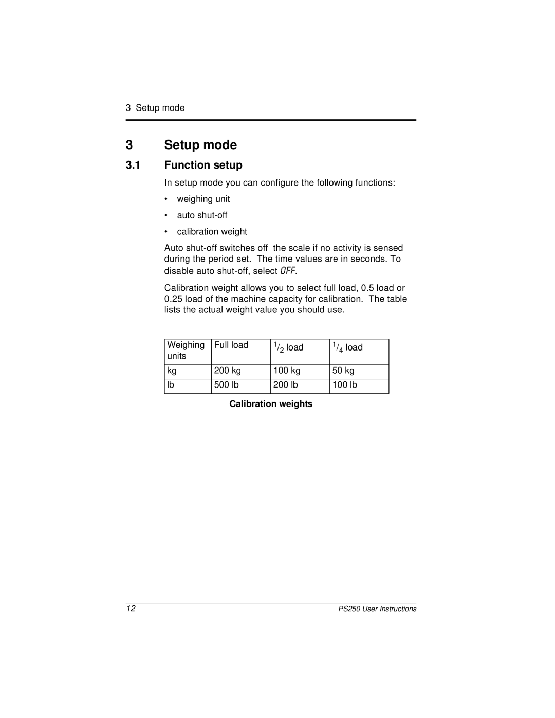 Salter Housewares PS250 manual Setup mode, Function setup, Calibration weights 