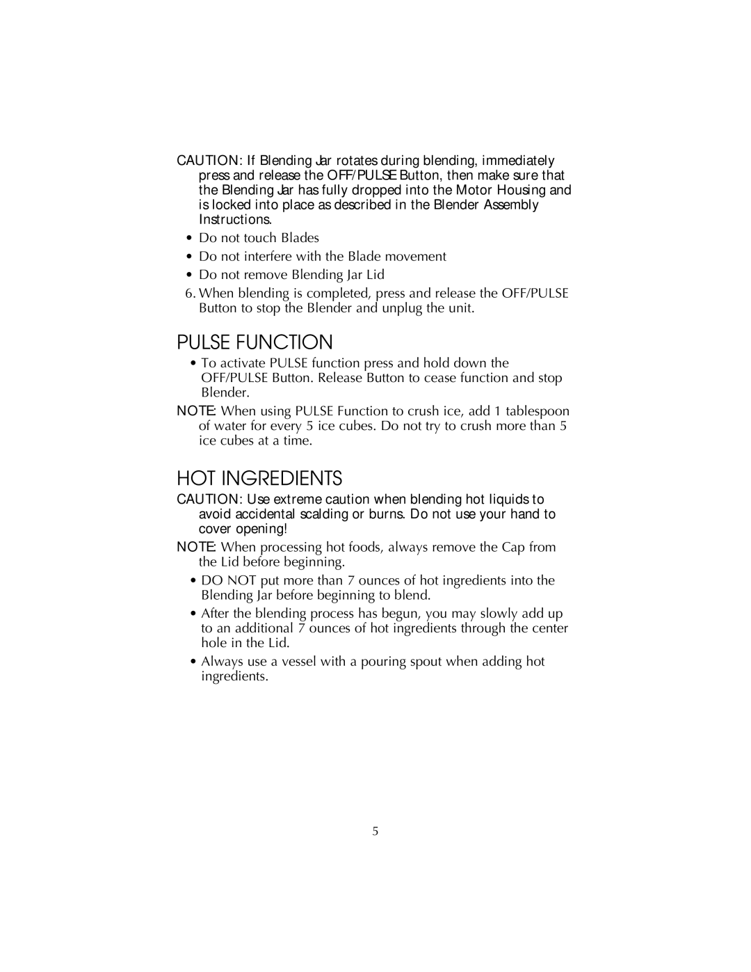 Salton BL22 owner manual Pulse Function, HOT Ingredients 