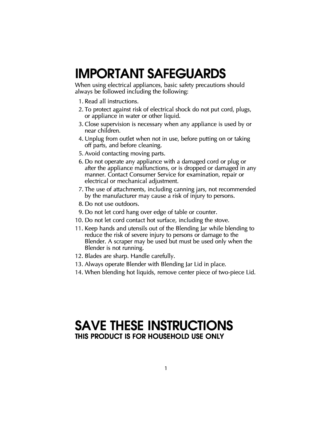 Salton BL22 owner manual Important Safeguards, Save These Instructions, This Product Is For Household Use Only 