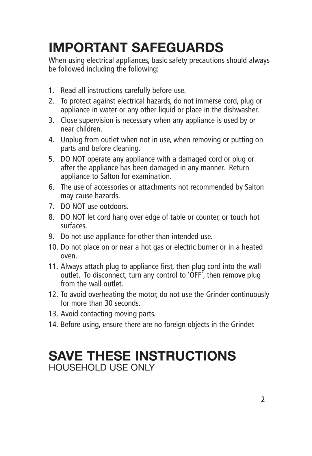 Salton CG-1174 manual Household Use Only, Important Safeguards, Save These Instructions 