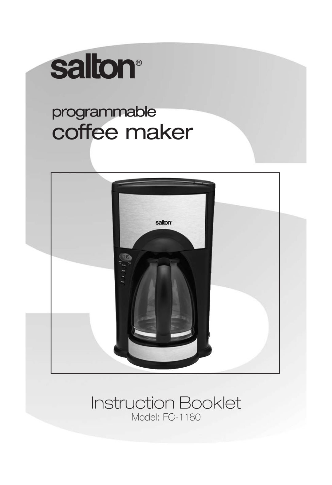 Salton manual coffee maker, Instruction Booklet, programmable, Model FC-1180 