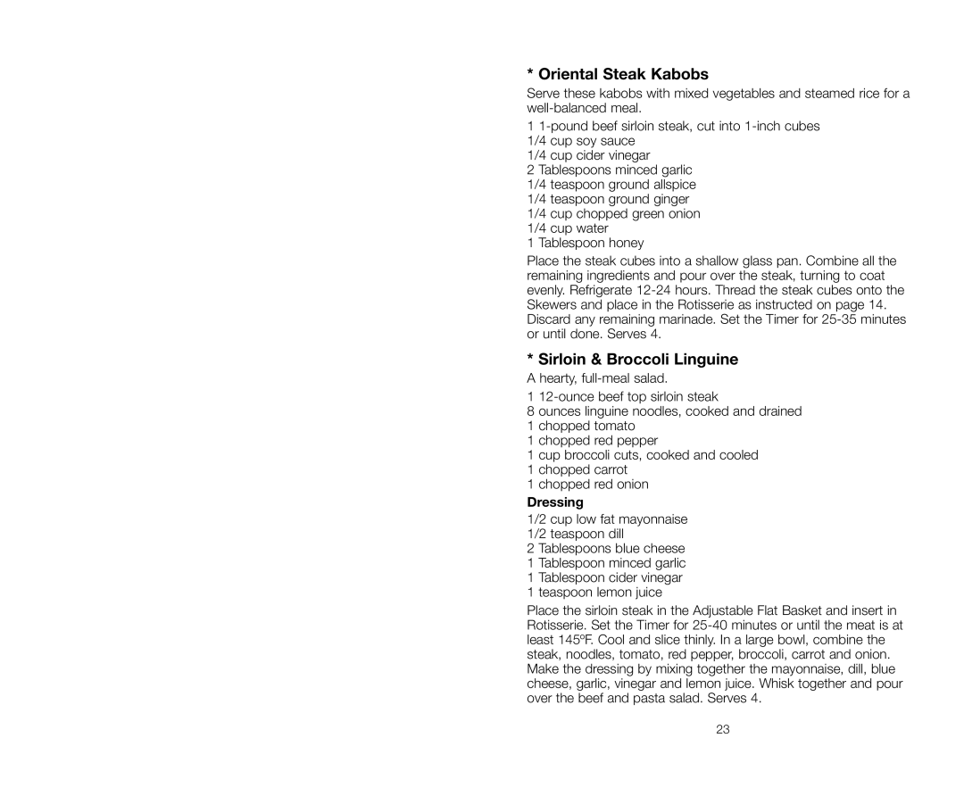 Salton GR59A owner manual Oriental Steak Kabobs, Sirloin & Broccoli Linguine, Dressing 